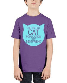 the entire cat popluation is my bestfriend - cats - Youth Tee Unisex