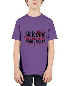 welcome lets talk about serial killer 1243# - true crime - Youth Tee Unisex