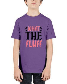 what the fluff 1245# - sassy - Youth Tee Unisex