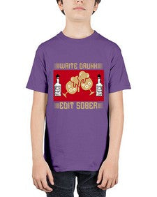 write drunk edit sober 497# - drinking - Youth Tee Unisex