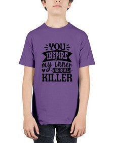 you inspire my inner serial killer 1267# - sassy - Youth Tee Unisex