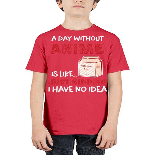 A Day Without Anime Is Anime 186# - anime - Youth Tee Unisex