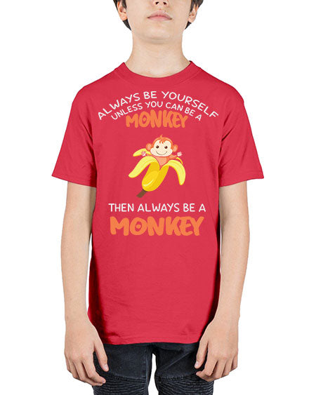 Alwaysbe a Monkey Banana 1# - monkey - Youth Tee Unisex