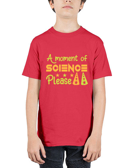 AmomentofSCIENCEpleaseScience tshirt design Sciencetshirtdesign 291# - general science - Youth Tee Unisex