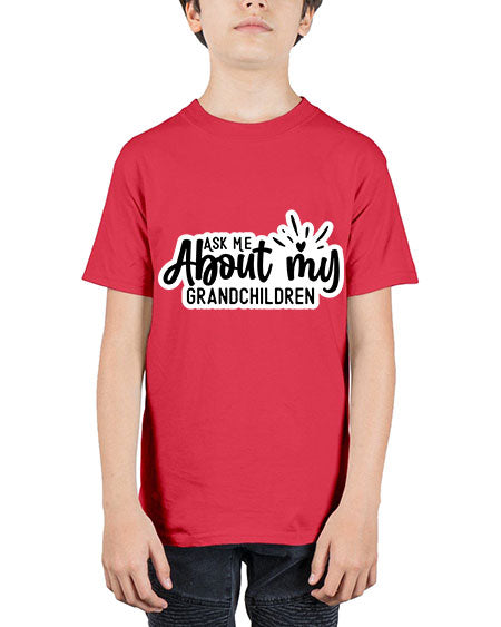 Ask Me About My Grandchildren 271# - baby - Youth Tee Unisex
