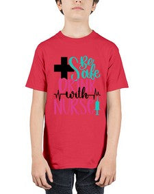 Be Safe Drink With A Nurse Style Style 600# - nurse - Youth Tee Unisex
