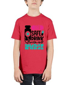 Be Safe Drink With An Nurse Style Style 602# - nurse - Youth Tee Unisex