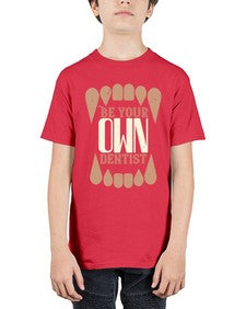 Be yoyr own dentist Style 62# - dentist - Youth Tee Unisex