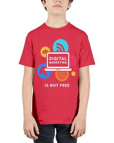 Digital Marketing is Not Free 23# - internet - Youth Tee Unisex