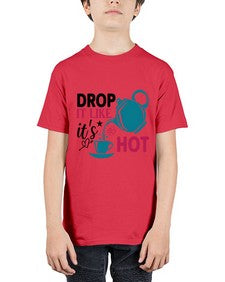 Drop It Like Its Hot 929# - tea - Youth Tee Unisex