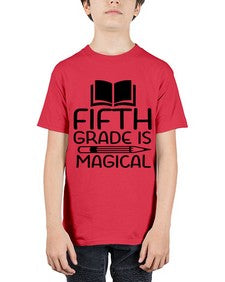Fifth Grade Is Magical 73# - fifth grade - Youth Tee Unisex