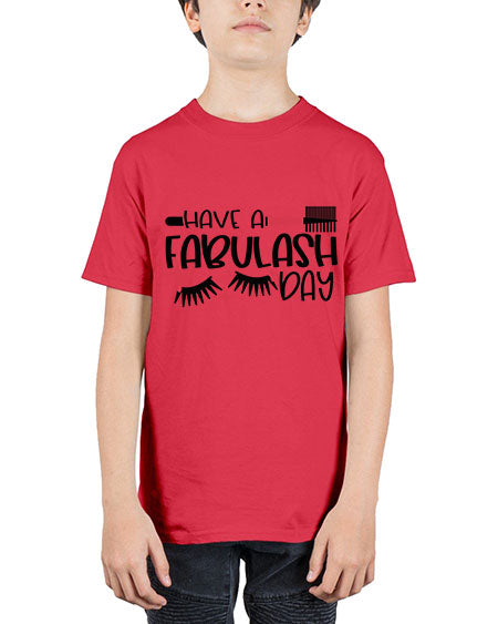 Have A Fabulash Day Style 91# - beauty - fashion - Youth Tee Unisex