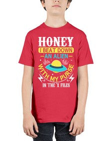 Honey i beat down an alien 4# - ufo - Youth Tee Unisex