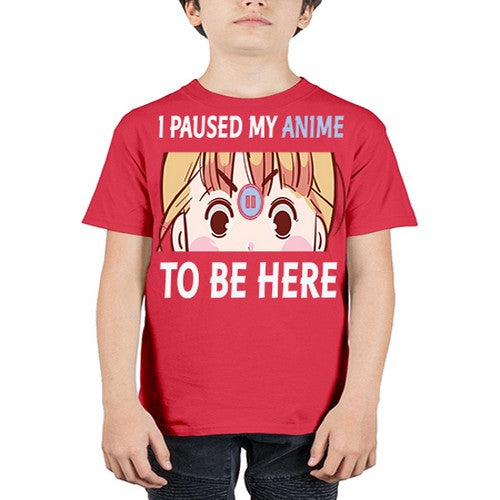 I Paused My Anime To Anime 244# - anime - Youth Tee Unisex
