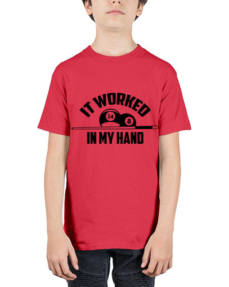 It worked in my hand 1000# - billards - Youth Tee Unisex