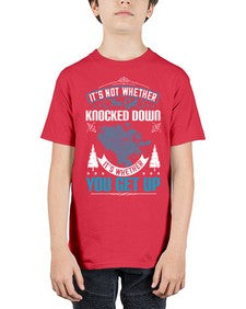 It’s Not Whether You Get Knocked Down It’s Whether You Get Up Style 32# - motivation - Youth Tee Unisex