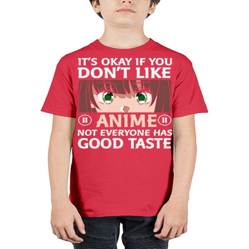 Its Ok If You Dont Like Anime 257# - anime - Youth Tee Unisex