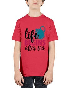 Life Begins After Tea 1298# - tea - Youth Tee Unisex