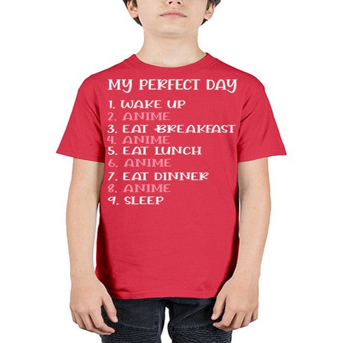 My Perfect Day Funny Kawaii Anime 269# - anime - Youth Tee Unisex