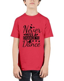 Never miss a chance to dance 170# - ballet - Youth Tee Unisex