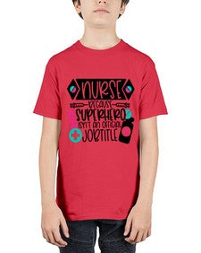 Nurse Because Superhero Isnt An Official Jobtitle Style Style 1149# - nurse - Youth Tee Unisex
