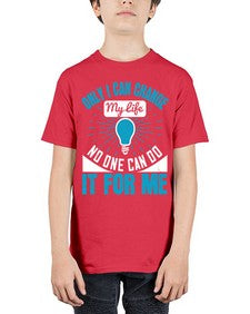 Only I can change my life No one can do it for me Style 27# - motivation - Youth Tee Unisex