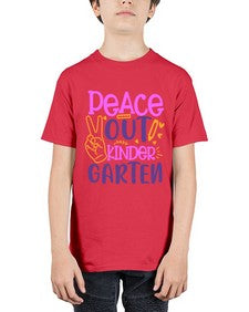 Peace out kinder garten 634# - prek headstart - Youth Tee Unisex