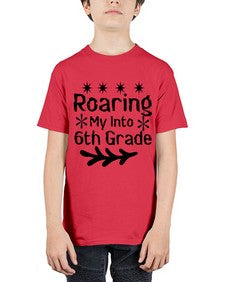 Roaring My Into sixth Grade 764# - sixth grade - Youth Tee Unisex