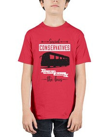 Social conservatives say who drives the bus 5# - bus - Youth Tee Unisex