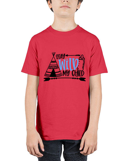 Stay Wild My Child Style 448# - baby - Youth Tee Unisex