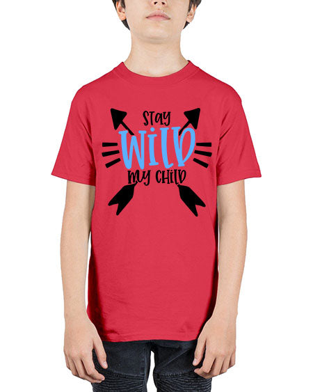 Stay Wild My Child Style 449# - baby - Youth Tee Unisex