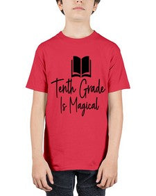 Tenth Grade Is Magical 938# - tenth grade - Youth Tee Unisex