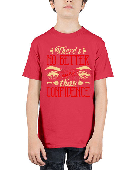 There’s no better makeup than confidence Style 177# - beauty - fashion - Youth Tee Unisex