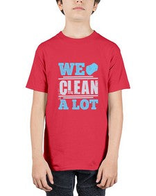 We clean a lot Style 466# - cleaner - Youth Tee Unisex