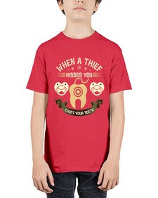 When a thif kisses you count your teeth Style 471# - dentist - Youth Tee Unisex