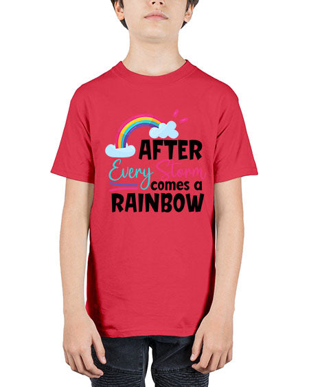 after every storm comes a rainbow Style 16# - baby - Youth Tee Unisex