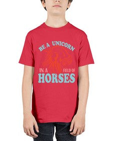 be a unicorn in a field of horses 36# - unicorn - Youth Tee Unisex
