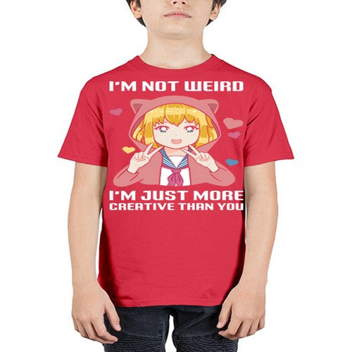 im not wierd im just more creative than you248# - anime - Youth Tee Unisex