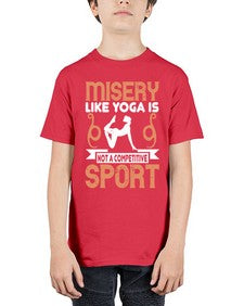 misery like yoga is not a competitive sport  425# - yoga - Youth Tee Unisex