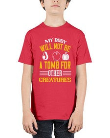 my body will not be a tomb 348# - vegan - Youth Tee Unisex