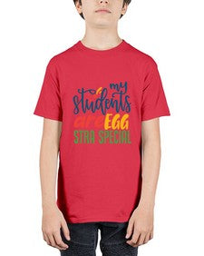 my students are egg strA special Style 295# - teacher - Youth Tee Unisex
