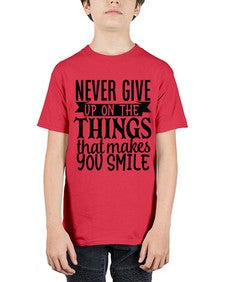never give up on the things that makes you smile Style 83# - motivation - Youth Tee Unisex