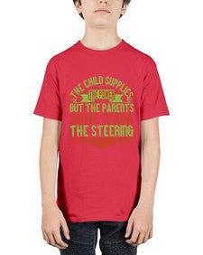 the child supplies the power but the parents have to do the steering 587# - parents day - Youth Tee Unisex