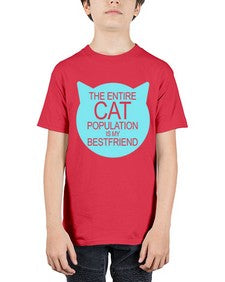 the entire cat popluation is my bestfriend - cats - Youth Tee Unisex