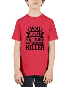 you inspire my inner serial killer 1267# - sassy - Youth Tee Unisex