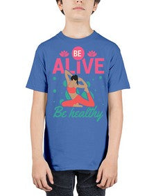 Be Alive be Healthy 112# - yoga - Youth Tee Unisex