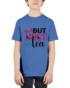 But First Tea 700# - tea - Youth Tee Unisex