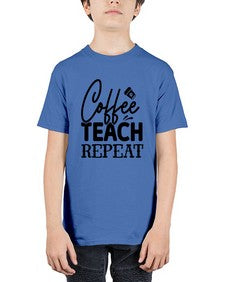 Coffee Teach Repeat 672# - teacher - Youth Tee Unisex