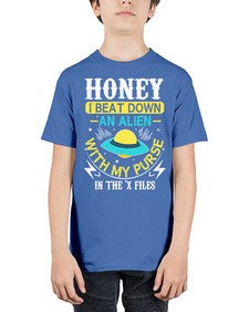 Honey i beat down an alien 4# - ufo - Youth Tee Unisex