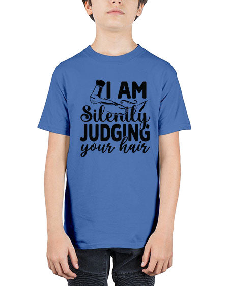 I Am Silently Judging Your Hair 858# - hairdresser - Youth Tee Unisex